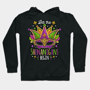 Mardi Gras Costume Let The Shenanigans Begin Mask Hoodie